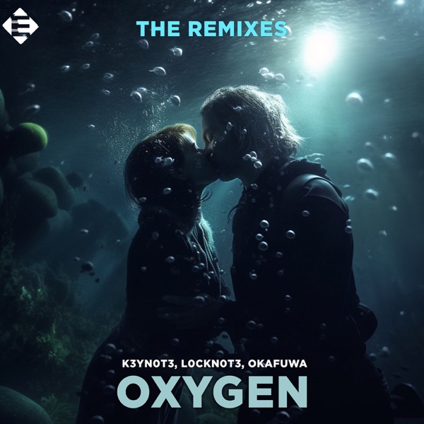 Oxygen - the Remixes - EP