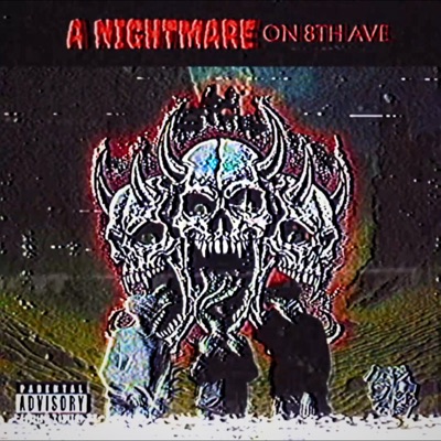 A NIGHTMARE ON 8TH AVE. - Single