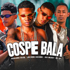 Cospe Bala (feat. EO JP)