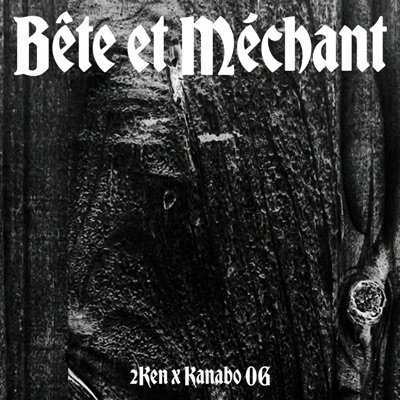 BÊTE ET MÉCHANT - EP