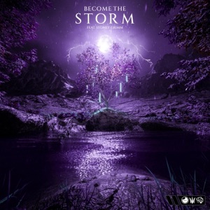 Become The Storm (feat. Sydney Grimm) - Single