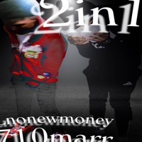 2 in 1 (feat. Lnonewmoney) - Single - 710marr