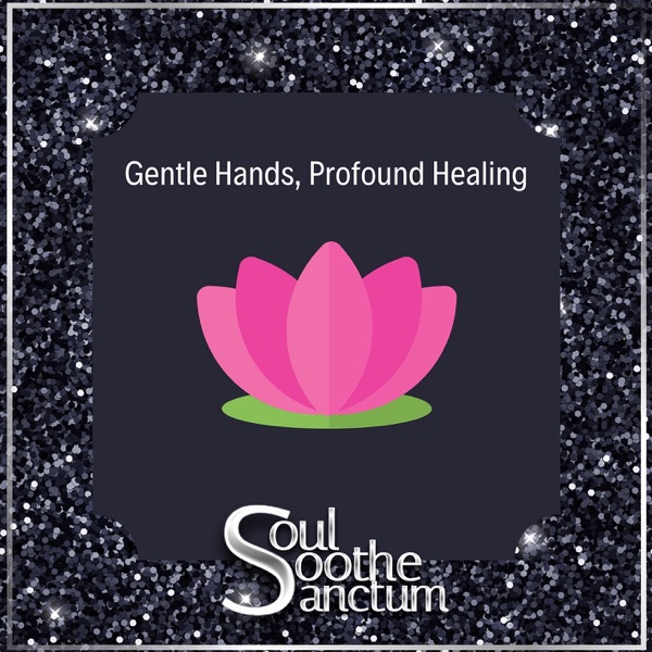 Gentle Hands, Profound Healing