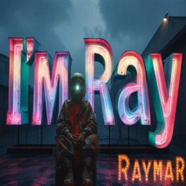 I'm Ray (OS Mix) Raymar