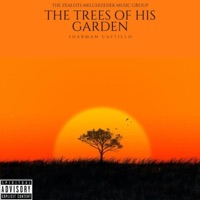 The Tree's Of His Garden - Sharman C.