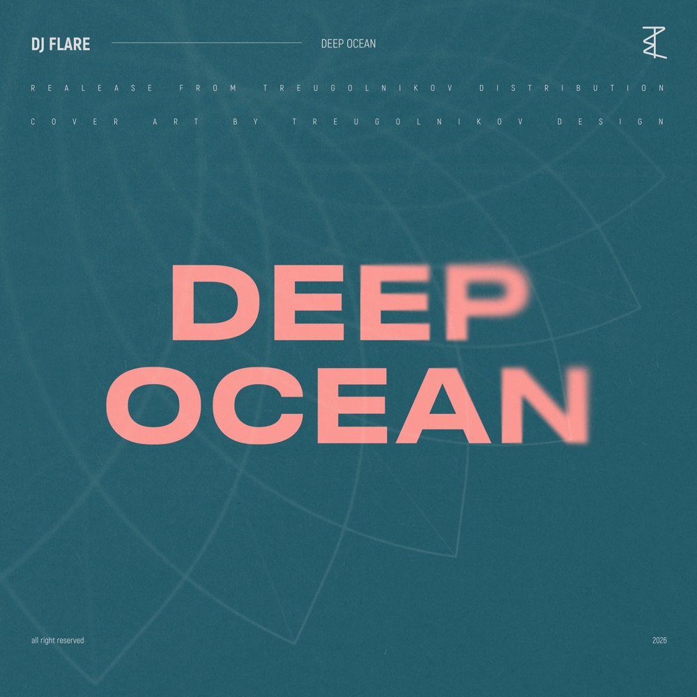 Обложка альбома «Deep Ocean - Single» — DJ Flare