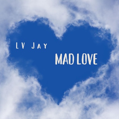 Mad Love (Blessed) - Single