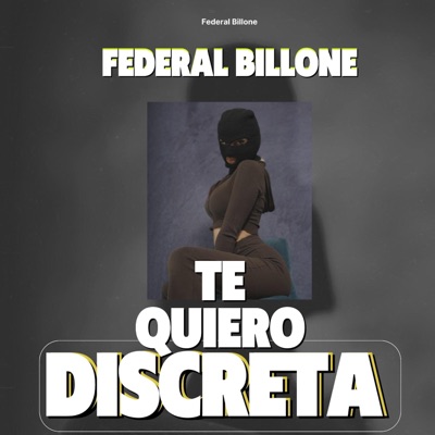 Te Quiero Discreta - Single
