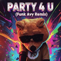 Party 4 U - Single - Funk Avy
