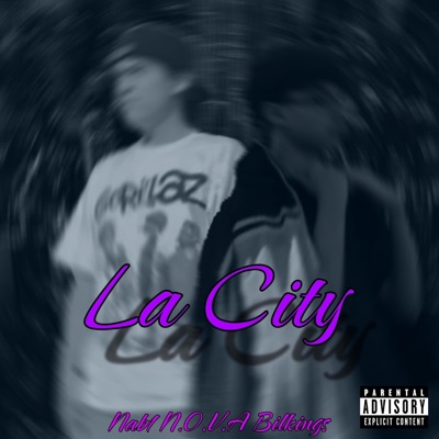 La City (feat. G3RM3N, Nab1 & Bilkings) - Single