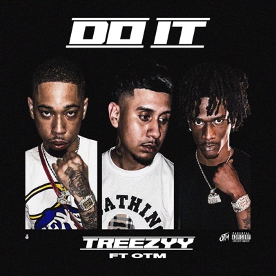 Do It (feat. OTM) - Single