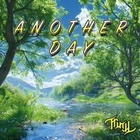 Another Day - Single - Truth303