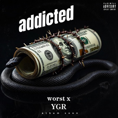 Addicted (feat. YGR) - Single