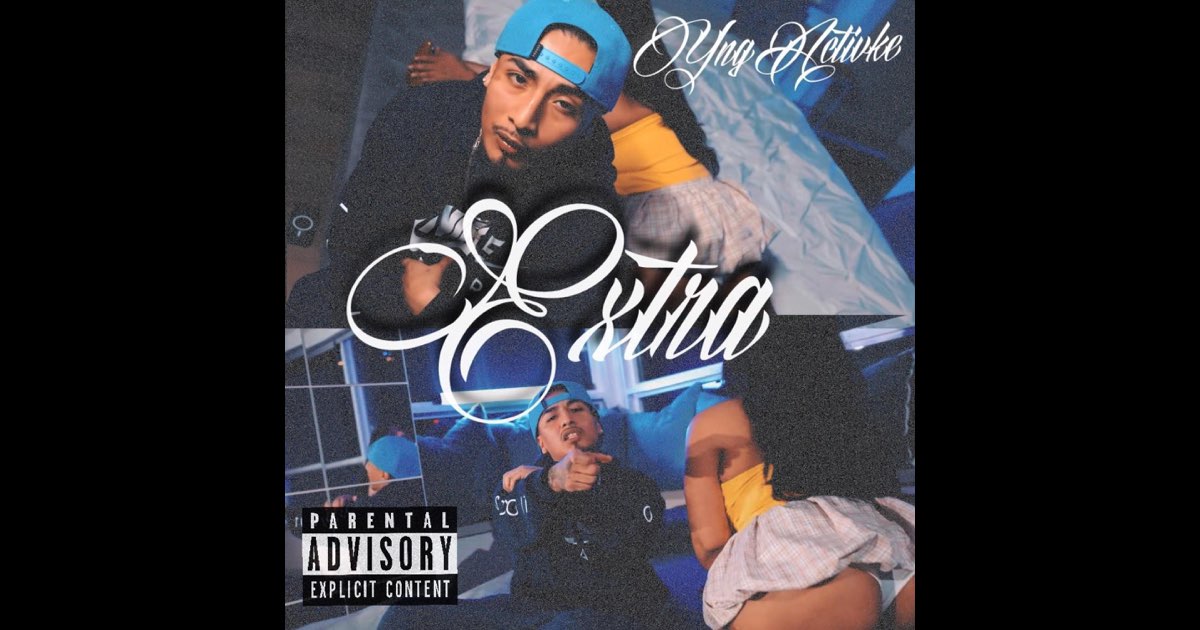 Extra - Single - Album by YngActivke - Apple Music