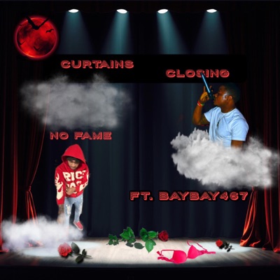 Curtains close (feat. BayBay467) - Single