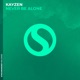 Never Be Alone Single