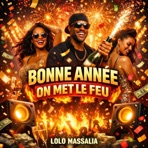 Bonne année on met le feu - Single