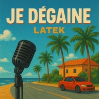 Je Dégaine - Single - LaTek