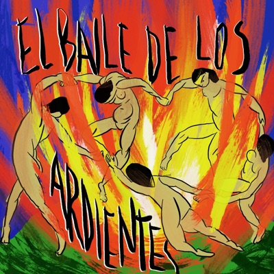 El baile de los ardientes (Demo) - Single