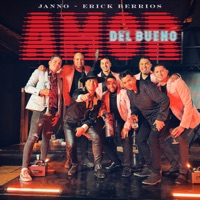 Amor Del Bueno - Single - JANNO & Erick Berríos