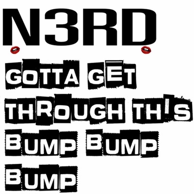 Gotta Get Through This Bump Bump Bump - Single