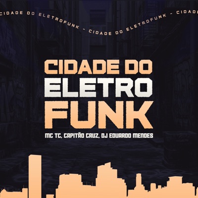 Cidade do Eletrofunk - Single