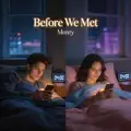 Before We Met