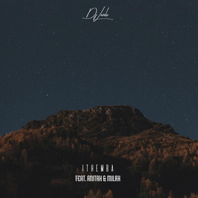 Ithemba (feat. Anitah & Milah) - Single