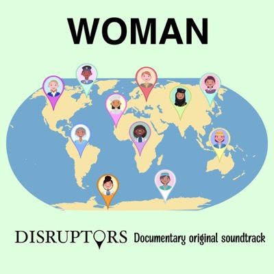 Woman (Disruptors Documentary Original Soundtrack) - Single