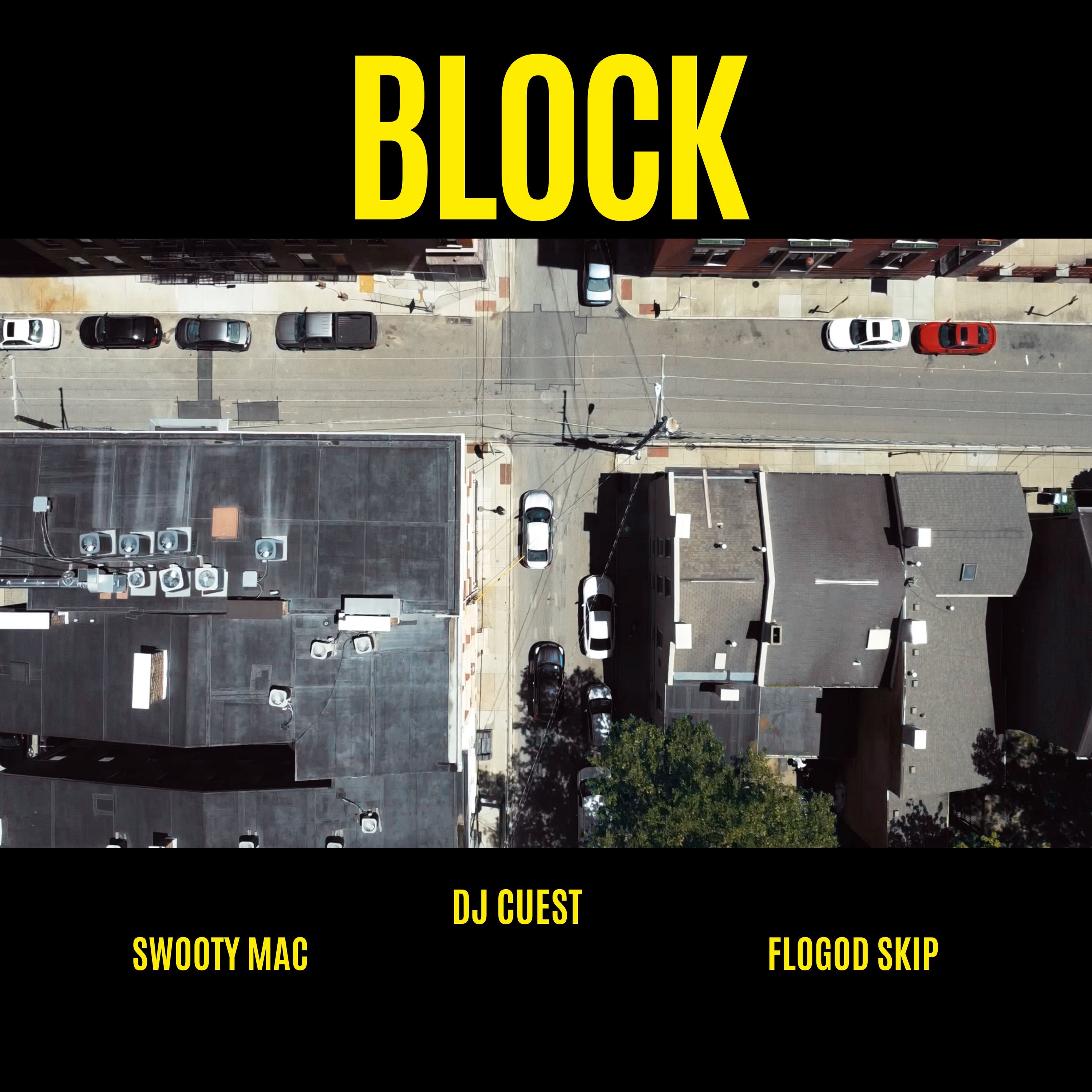 Block (feat. Swooty Mac & FloGodSKiP) - Single