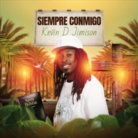 Siempre Conmigo - Single - Kevin D Jimison