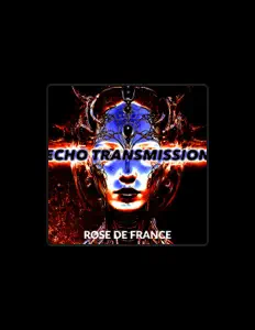 Rose de France सुनें, म्यूज़िक वीडियो देखें, बायो पढ़ें, दौरे की तारीखें और बहुत कुछ देखें!