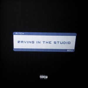 Raving In The Studio (Instrumental)