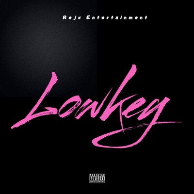 Lowkey - Single