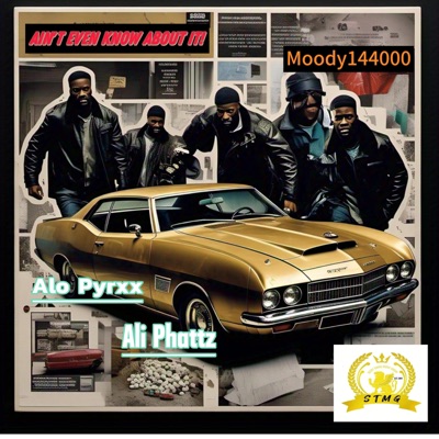 Ani't know about it! (feat. Alo Pyrxx, Ali Phattz) - Single