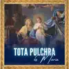 TOTA PULCHRA ES MARIA