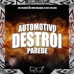 Automotivo Destrói Parede - Single