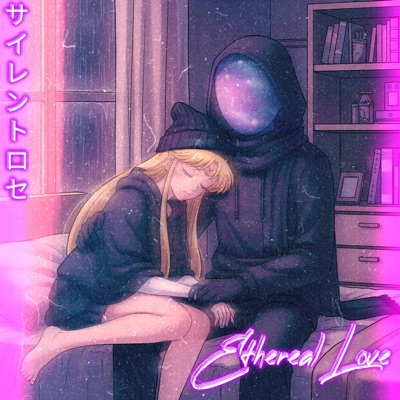 Ethereal Love - Single