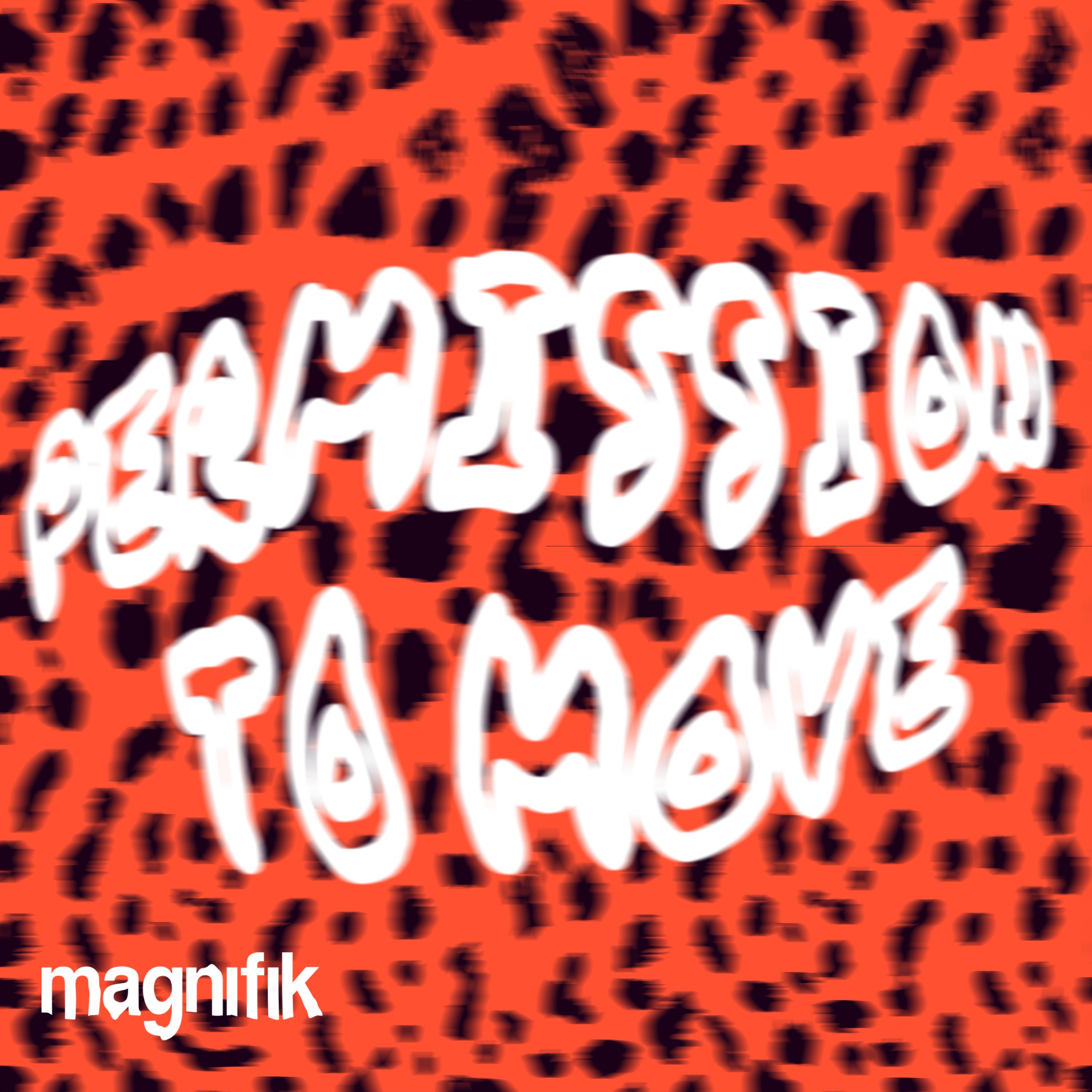 PERMISSION TO MOVE - Single