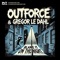 Blame It On the Night - Outforce, Gregor Le Dahl & 24/7 Hardcore lyrics