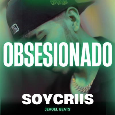 Obsesionado (feat. Jehoel Beats) - Single