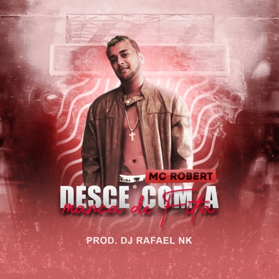 Desce Com a Marca de Fita - Single