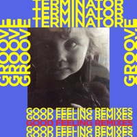 Good Feeling (Remixes) - Single - GT