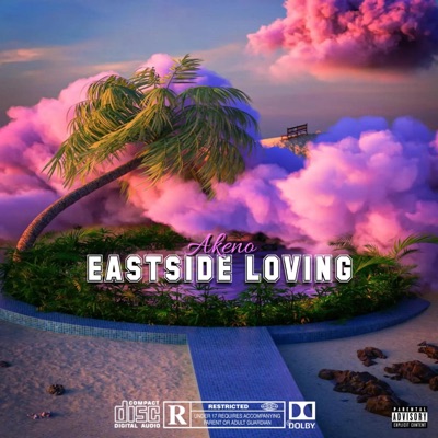 Eastside Loving Anthem - Single