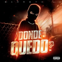 Dónde Quedó? - Single - Bárreth LA