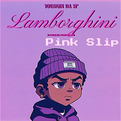 Lamborghini Pink Slip - Single