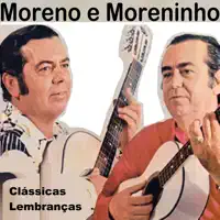 SAUDADES DE BOIADEIRO — MORENO E MORENINHO