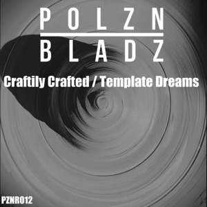 Craftily Crafted / Template Dreams - Single