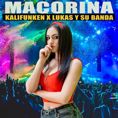 El Wiro De Macorina (feat. Lukas y su Banda) - Single