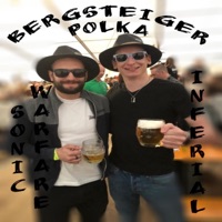 Bergsteiger Polka (& Sonic Warfare) [Radio Edit] - Single - Inferial